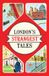 London's HarperCollins Publishers Londons Strangest Tales Paperback