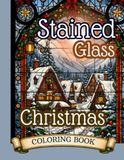 Cozy Christmas Stained Glass Coloring Book