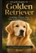 Der Independently Published Der große Ratgeber für Golden Retriever