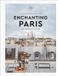 Paris HarperCollins Publishers Hedonist Guide1- Enchanting Paris