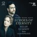 Outhere Milan Siljanov, Nino Chokhnelidze - Echoes Of Eternity (CD)