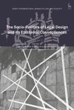 The Oñati International Series in Law and Society-The Socio-Politics of Legal Design and its Epistemic Consequences