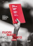 Fuori la mafia dallo Stato. Un'agenda rossa nel cuore