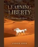 Learning Libri GmbH Learning Liberty: Dancing with Horses Paperback