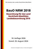 Landesbauordnung 2018 – BauO NRW 2018, 10. Auflage 2026: Die Gesetze des Landes Nordrhein-Westfalen