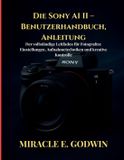 Die Sony A1 II - Benutzerhandbuch, Anleitung