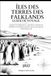 ÎLES DES TERRES DES FALKLANDS GUIDE DE VOYAGE 2027