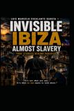 Invisible Libri GmbH Invisible ibiza almost slavery