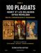 100 Plagiats: Kemet et les religions dites révélées : preuves, correspondances et transmissions