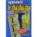 Apprenez Le Cha Cha Cha Niveau 1 FR