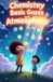 Chemistry Bol Chemistry Book for Kids- Chemistry Basic Gases and Atmosphere for Kids