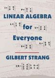 Linear Wellesley-Cambridge Press Linear Algebra for Everyone