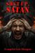 Shut Bol Shut ap satán Paperback