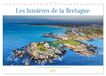 Les Calvendo Les lumières de la Bretagne Un petit voyage dans le sud Finistère (Calendrier mural 2027 DIN A4 vertical)