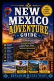 New Mexico Adventure Guide