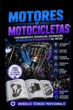 Motores Libri GmbH Biblioteca Profesional de Mecánica de Motos- Motores de Motocicletas