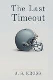 The Last Timeout