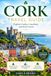 CORK TRAVEL GUIDE: Explore Castles, Coastlines, and Irish Charm