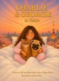 Charlie Libri GmbH Charlie & Georgie in Tokyo Hardcover