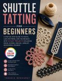 Shuttle Libri GmbH Shuttle Tatting for Beginners