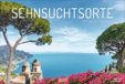 Sehnsuchtsorte Korsch Sehnsuchtsorte 2027: Großer Foto-Wandkalender mit Bildern von den schönsten Naturparadiesen. PhotoArt Panorama Querformat: 58x39 cm.