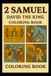 2 Samuel: David The King: Old Testament