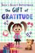 Suzie's Secret SuperPower the Gift of Gratitude: A Rhyming Children's Story About Gratitude, Thankfulness, Kindness, and Finding Joy in Everyday Moments