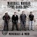 Marshall Monrad Band Minerals & Mud