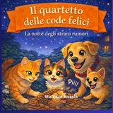 Il Libri GmbH Il Quartetto Delle Code Felici-Il Quartetto delle code felici