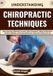 Understanding Independently Published Understanding Chiropractic Techniques: Spinal Anatomy, Adjustment Concepts, Patient Assessment, Safety Considerations, Treatment Methods, and Practical Guidance for Chiropractic Practice and Care Paperback