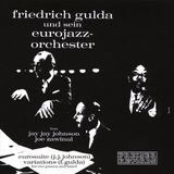 Johnson/Gulda Friedrich Gulda und sein Eurojazz-Orchester