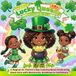 Little Lucky Queens Bold & Easy, A Magical St. Patrick’s Day Coloring Book Celebrating Black Girls with Shamrocks, Rainbows & Confidence