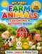 My First Farm Animals Coloring & Activity Book