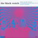 Crying The Black Watch - Crying All The Time! (7" Vinyl)