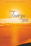 La Fuerza Dorada