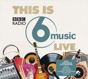 This Sony Music This Is BBC Radio 6 Music Live CD