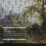 Kegelstatt Roeland Hendrikx Ensemble Mozart: Kegelstatt Trio Kv 498, Clarinetquartet After Kv 3 (CD)