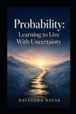 Probability: Independently Published The Super Agent Journey from Absolute Zero to AI Orchestrator- Probability Paperback