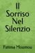 Il Sorriso Nel Silenzio