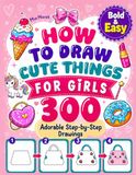 How to Draw Cute Things For Girls