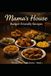 Mama's House The Kitchen Table Series Book 1 Budget-Friendly Recipes