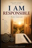 I AM RESPONSIBLE: The Door Remains Open