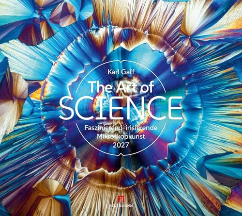 The Ackermann Kunstverlag The Art of Science Kalender 2027