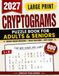 Large Print Cryptograms Puzzle Book For Adults and Seniors with 600 Puzzles