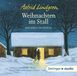 Weihnachten Oetinger Media GmbH Weihnachten im Stall und andere Geschichten (CD)
