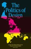 Politics BIS Publishers BV Politics of Design