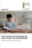 Les OmniScriptum SRL Les petites aventures de Léo avant de s'endormir