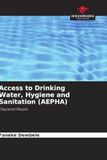 Access OmniScriptum SRL Access to Drinking Water, Hygiene and Sanitation (AEPHA) Paperback