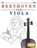 Beethoven for Viola: 10 Easy Themes for Viola Beginner Book