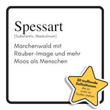 Spessart: Märchenwald mit Räuber-Image und mehr Moos als Menschen